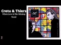 Download Lagu Cretu \u0026 Thiers - When Love Is The Missing Word (Official Audio)
