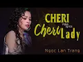 Download Lagu Cheri Cheri Lady- Em Thật Ngọt Ngào (lv Ngọc Lan Trang) - Ngọc Lan Trang | Nhạc Tết Sôi Động 2024