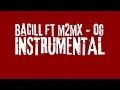Download Lagu BACILL FT M2MX - OG (Instrumental)