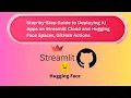 Step-by-Step Guide to Deploying AI Apps on Streamlit Cloud and Hugging Face Spaces GitHub Actions