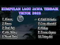 Download Lagu THE BEST TOP LAGU JAWA VIRAL TIKTOK 2023