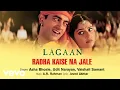 Download Lagu A.R. Rahman - Radha Kaise Na Jale Best Audio Song|Lagaan|Aamir Khan|Asha Bhosle