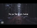 Download Lagu Sam Tinnesz - Far From Home (Lyrics)