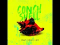 Conch Shell - Skinny Fabulous, Machel Montano & Iwer George