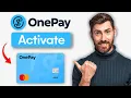 How to Activate OnePay Card - Step by Step