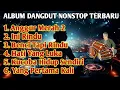 Download Lagu ALBUM DUT REMIX NONSTOP FULL BASS TERBARU 2025 🎶 LAGU DANGDUT TERENAK BASS EMPUK AUDIO JERNUH GURIH🎶