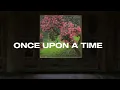 Download Lagu Once Upon A Time - Max Oazo ft. Moonessa (Lyrics)