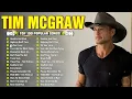 Tim McGraw Greatest Hits - Best of Tim McGraw