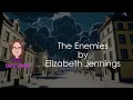 ‘The Enemies' by Elizabeth Jennings – Grade 9/A* Study Guide for Cambridge iGCSE