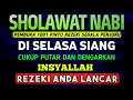 Lagu SHOLAWAT PENARIK REZEKI PALING DAHSYAT, Sholawat Nabi Muhammad SAW, SALAWAT JIBRIL PALING MERDU