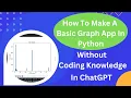 Build A Python App To Make Graphs From CSV Files Without Coding Knowledge