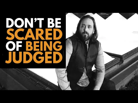 Download MP3 Don't Be Scared of Being Judged