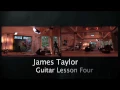 Guitar Lesson 4 FIRE RAIN - James Taylor Guitar Tutorial