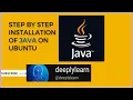 Step by step JAVA installation on Ubuntu by deeplylearn