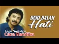 Lagu Lagu Dangdut MElow Caca Handika II Duri Dalam Hati II nostalgia awal 90