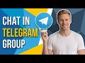 How To Chat In Telegram Group Easy Guide