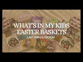 What s In My Kids Easter Baskets 2025 Last Minute Mom Edition