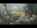 Adrian Khalif & Bernadya - Asumsi (Official Karaoke)