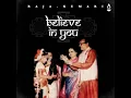Believe in You