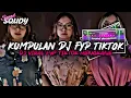Download Lagu KUMPULAN DJ FYP TIKTOK 2023 SOUND KANE JEDAG JEDUG FUL BAS TERBARU