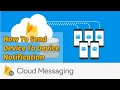 Firebase Push Notifications How To Send Device To Device Notification In Android Part 1