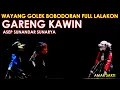 Download Lagu Wayang Golek Asep Sunandar Sunarya Bobodoran Full Lalakon l Gareng Kawin - Amar Sakti (ilusi video)