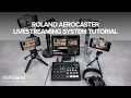 Lagu Roland AeroCaster Livestreaming System Tutorial