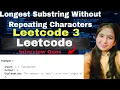 L3 Longest Substring Without Repeating Characters 2 Pointers and Sliding Window DSA Java Riya