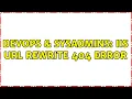 DevOps SysAdmins IIS URL Rewrite 404 Error 2 Solutions