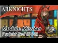 Arknights Projekt Red s Module Mission S4-5