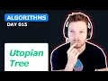 DAY 015 Utopian Tree Swift