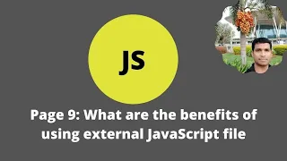 Page 9 What are the benefits of using external JavaScript file Easy 2021