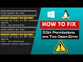 Solved SSH Private Key Permissions Are Too Open Error Windows and Linux