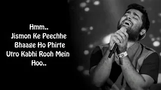 Download Aasan Nahin Yahan ( Lyrics ) Arijit Singh Full Song | Jismo Ke Peeche Bhaage Ho Phirte Song Lyrics MP3