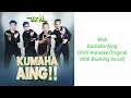 Download Lagu Wali - Kumaha Aing (DVD Karaoke Original With Backing Vocal)