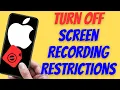 How To Turn Off Screen Recording Restrictions