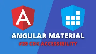 Angular Material - CDK Accessibility