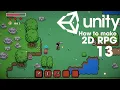Make an 2D Top Down RPG in Unity Part13 Destructible Objects