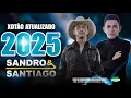 SANDRO \u0026 SANTIAGO OS BRUTOS DO GOIÁS - XOTÃO ATUALIZADO (2025)
