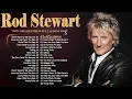 Lagu ROD STEWART Playlist 2025 (Lyrics) | ROD STEWART Greatest Hits Full Album 2025