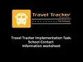 Travel Tracker Implementation Task School Contact Information worksheet
