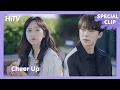 SPECIAL CLIP Nguoi ngheo thi van co quyen duoc yeu Cheer Up HanJiHyun BaeInHyuk HiTV Vietsub