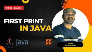 First Print Program in Java in English Lec 4