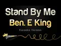Ben E. King - Stand By Me (Karaoke Version)