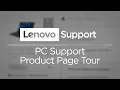 Lenovo PC Support - Product Page Tour