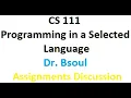 CS 111 Dr Bsoul Assignments Discussion