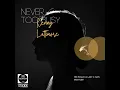 Download Lagu Kenny Lattimore - Never Too busy (Mr Mculo \u0026 Lazy K SA’s Bootl3g)