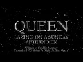 Download Lagu Queen - Lazing On A Sunday Afternoon (Official Lyric Video)