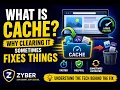 What Is Cache And Why Clearing It Sometimes Fixes Things