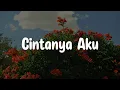 Download Lagu Tiara Andini, Arsy Widianto - Cintanya Aku (Lirik)